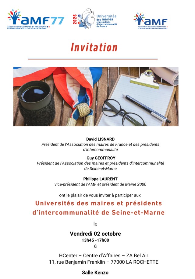 Troisième session des Universités des maires et présidents d&rsquo;intercommunalité de Seine-et-Marne